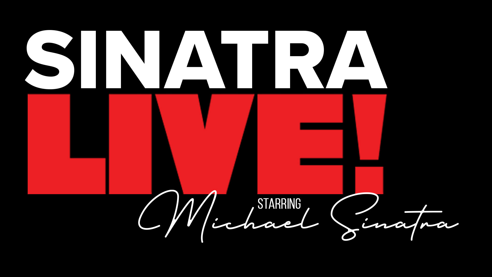 Sinatra Live! Starring Michael Sinatra – Las Vegas show tickets and entertainment